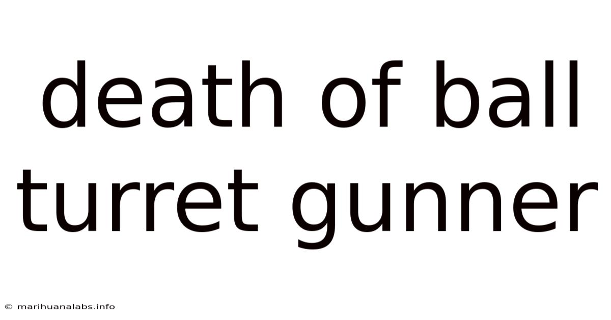 Death Of Ball Turret Gunner