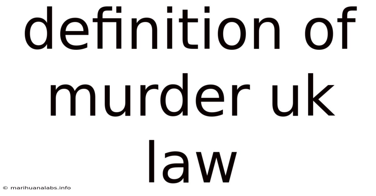 Definition Of Murder Uk Law