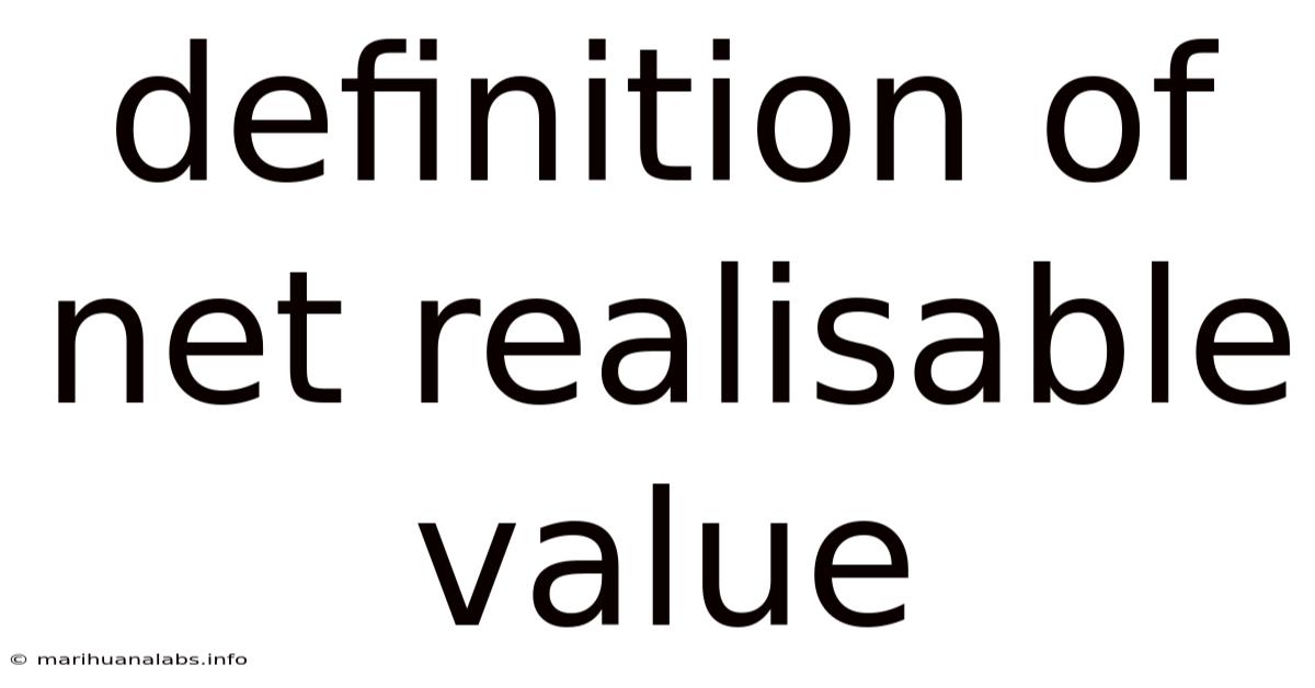 Definition Of Net Realisable Value