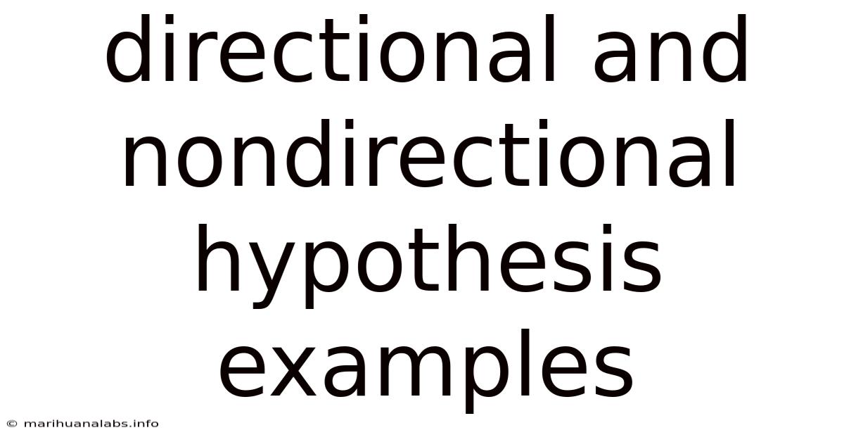 Directional And Nondirectional Hypothesis Examples
