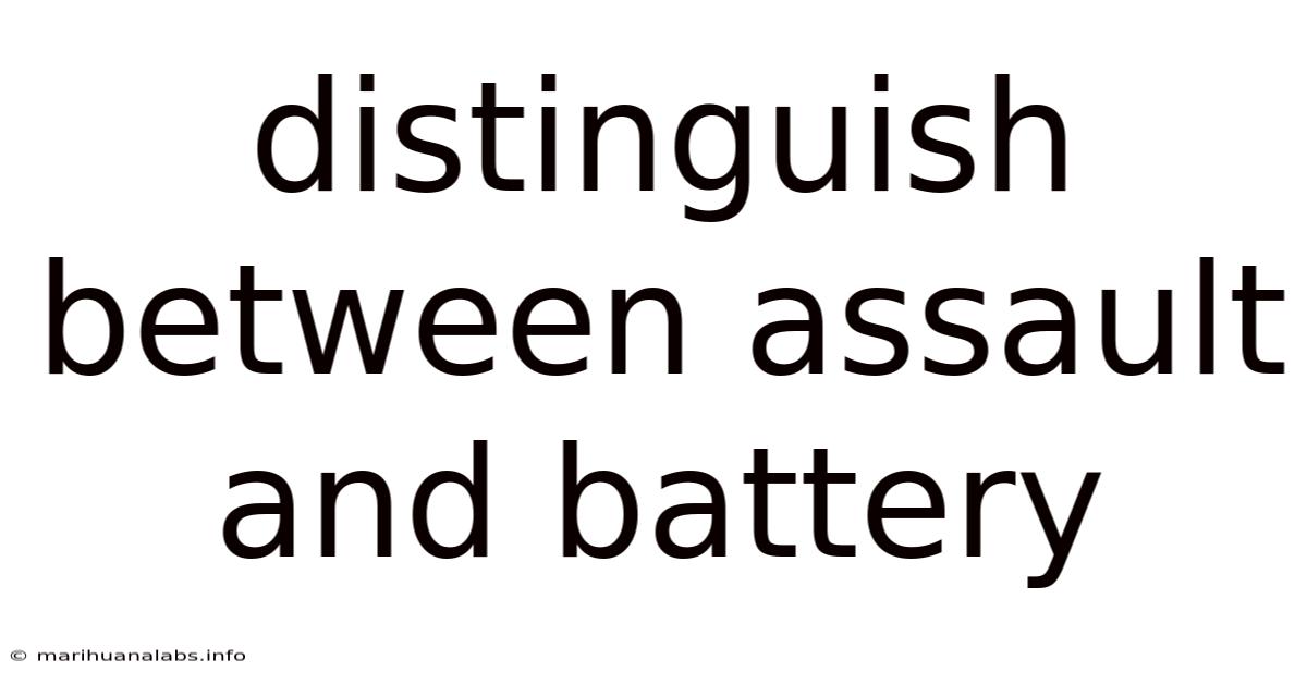 Distinguish Between Assault And Battery