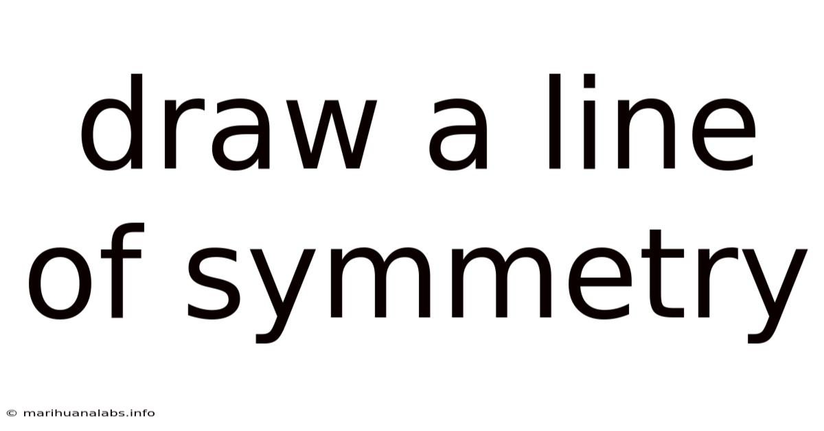 Draw A Line Of Symmetry