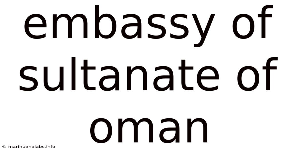 Embassy Of Sultanate Of Oman