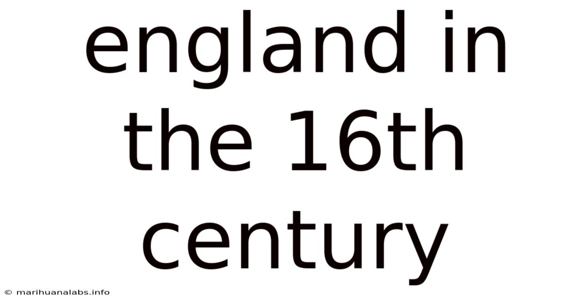 England In The 16th Century