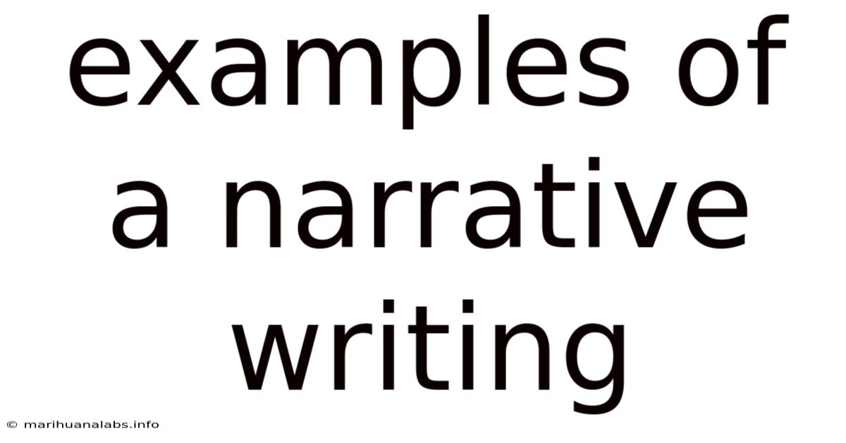 Examples Of A Narrative Writing