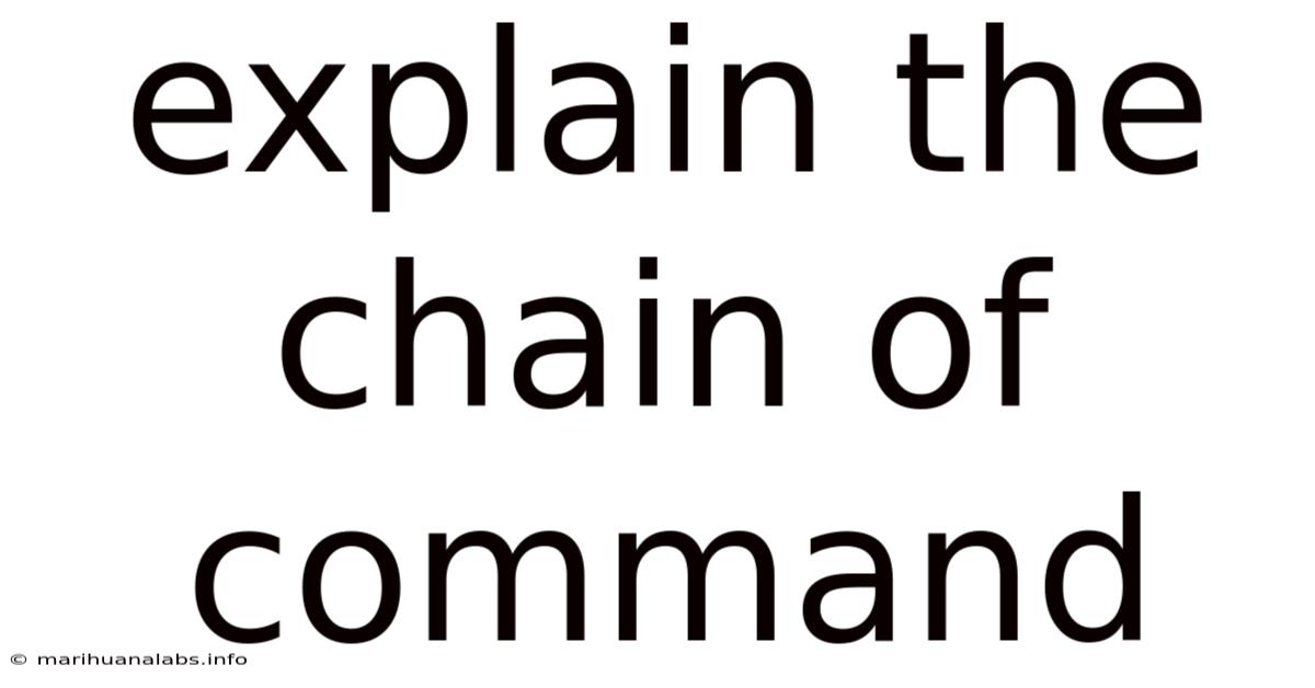 Explain The Chain Of Command