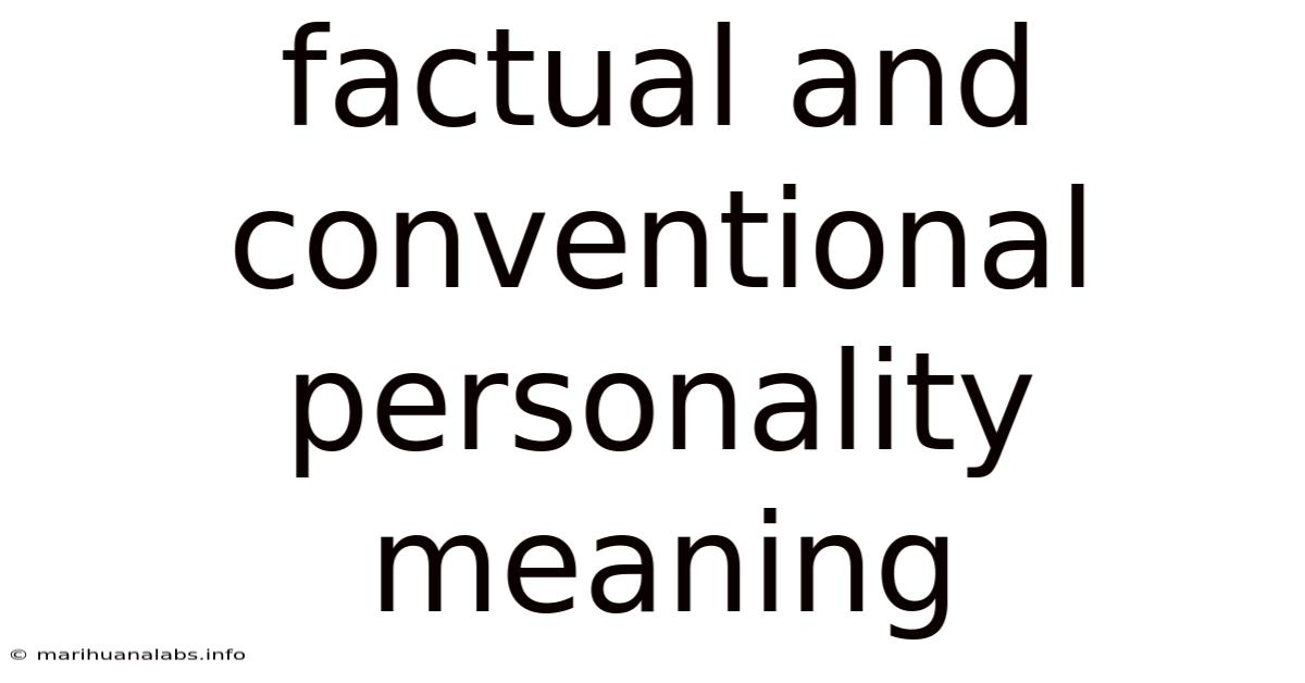 Factual And Conventional Personality Meaning