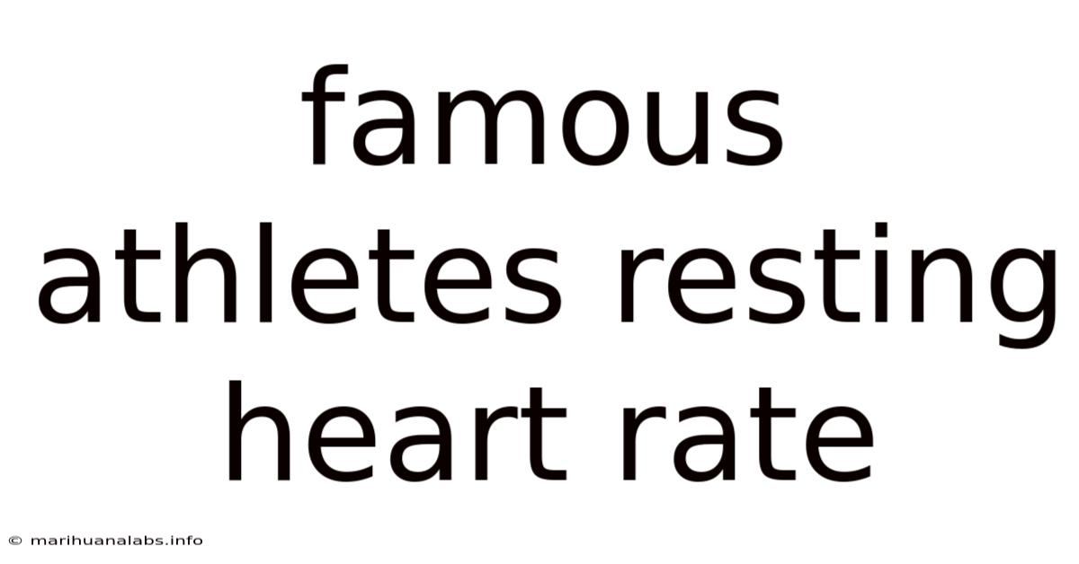 Famous Athletes Resting Heart Rate