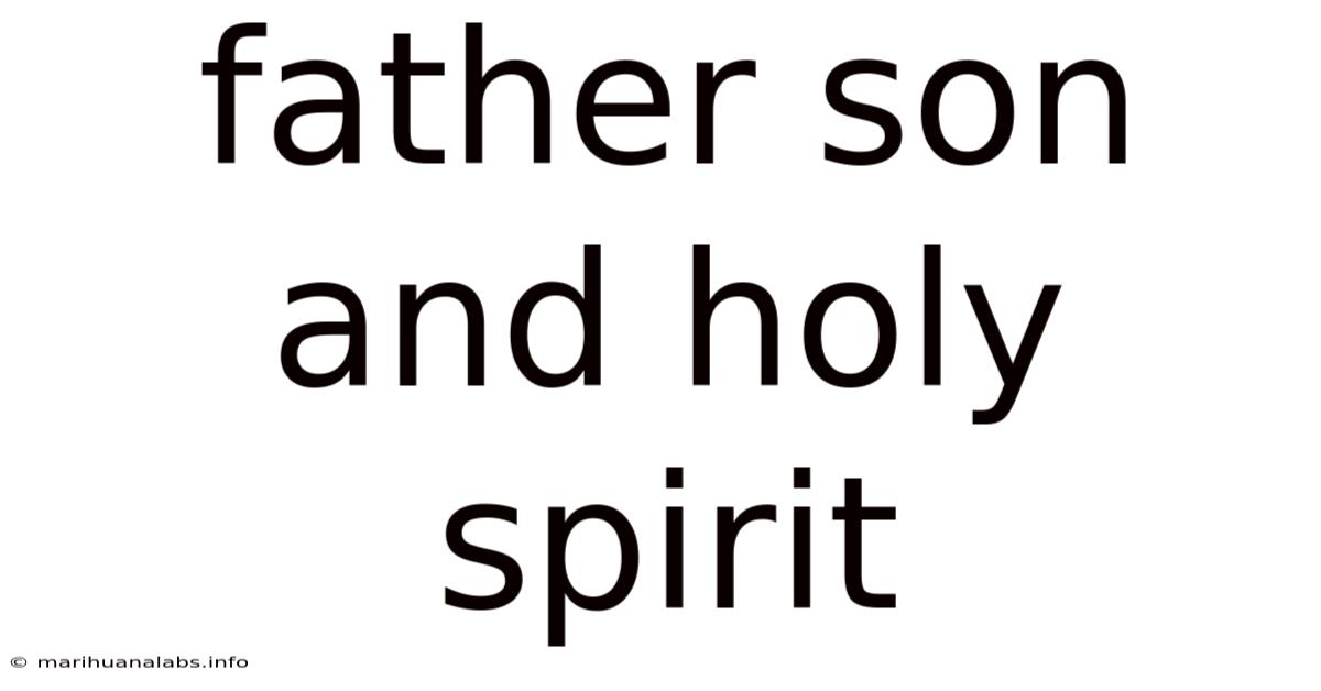 Father Son And Holy Spirit
