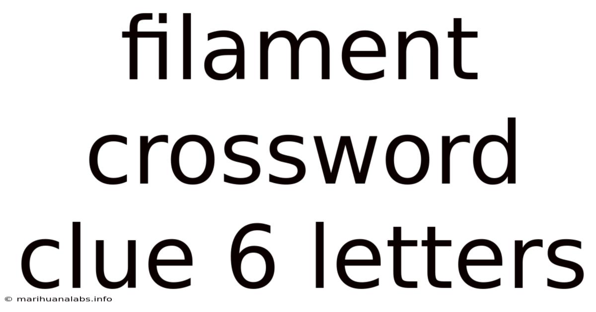 Filament Crossword Clue 6 Letters