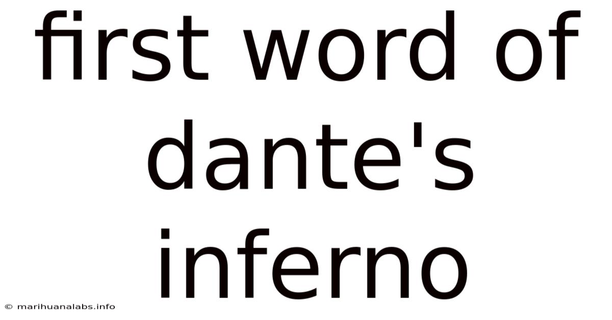 First Word Of Dante's Inferno