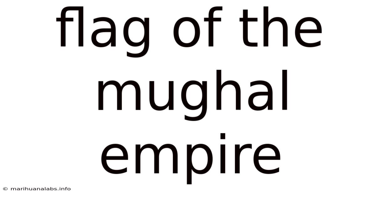 Flag Of The Mughal Empire