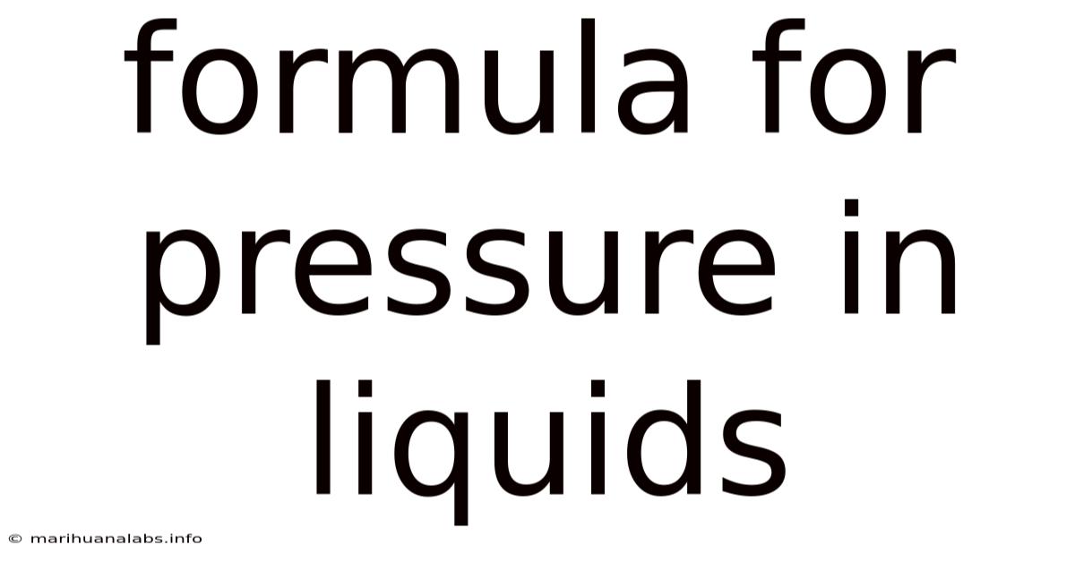 Formula For Pressure In Liquids
