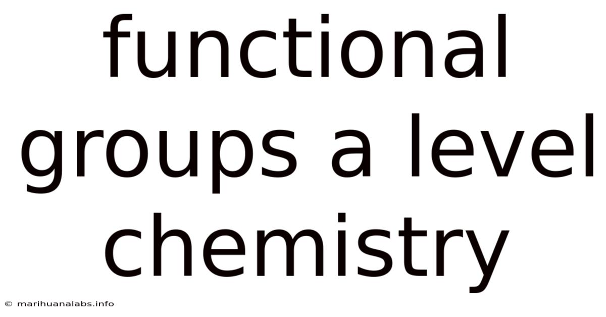Functional Groups A Level Chemistry