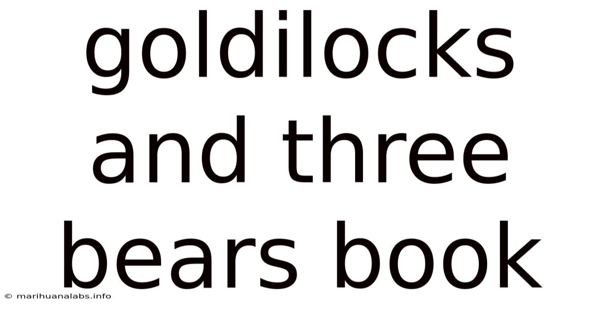 Goldilocks And Three Bears Book
