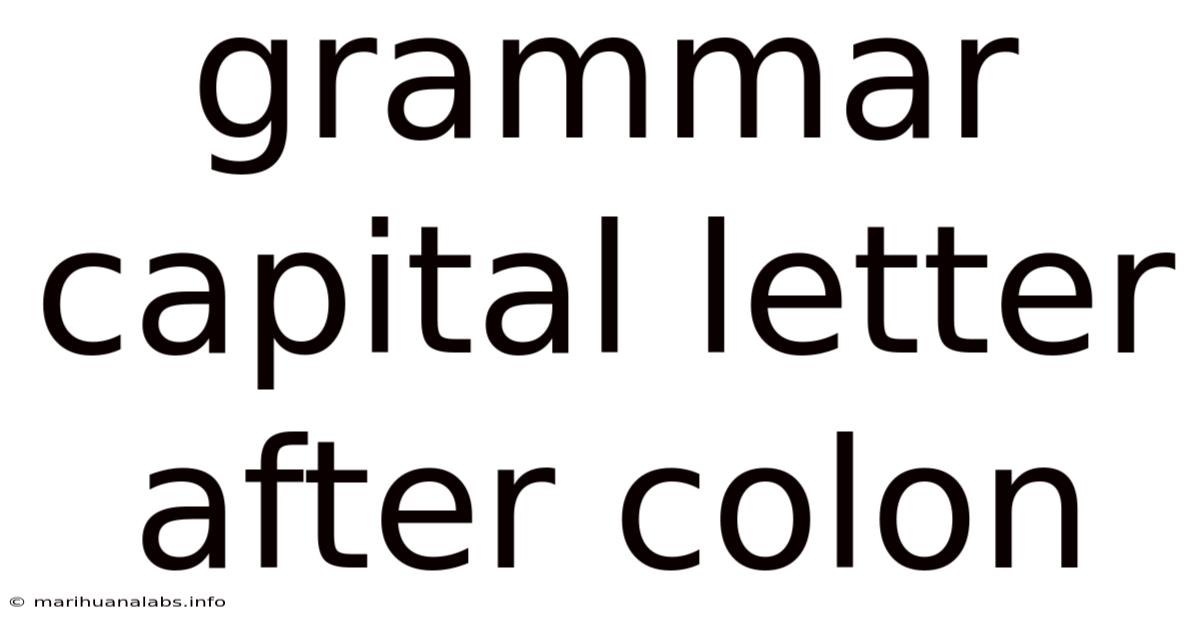 Grammar Capital Letter After Colon