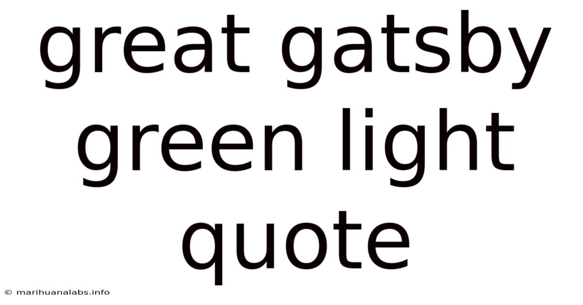 Great Gatsby Green Light Quote
