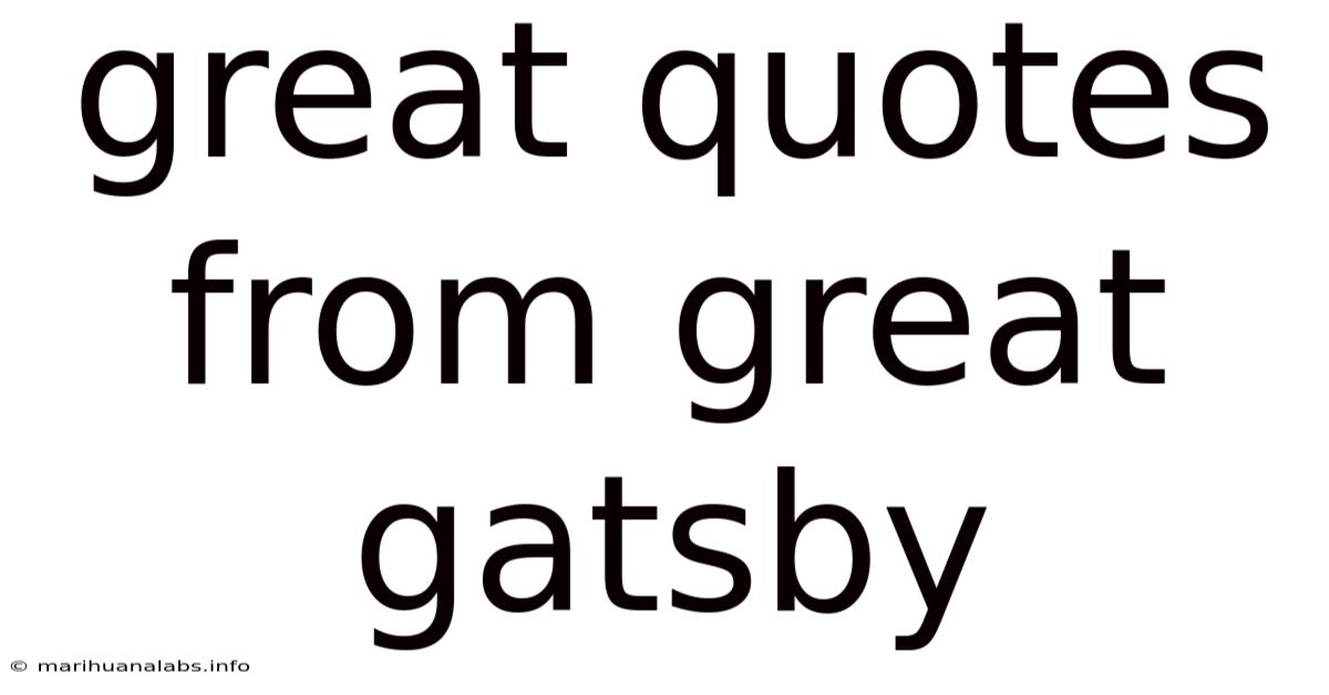 Great Quotes From Great Gatsby