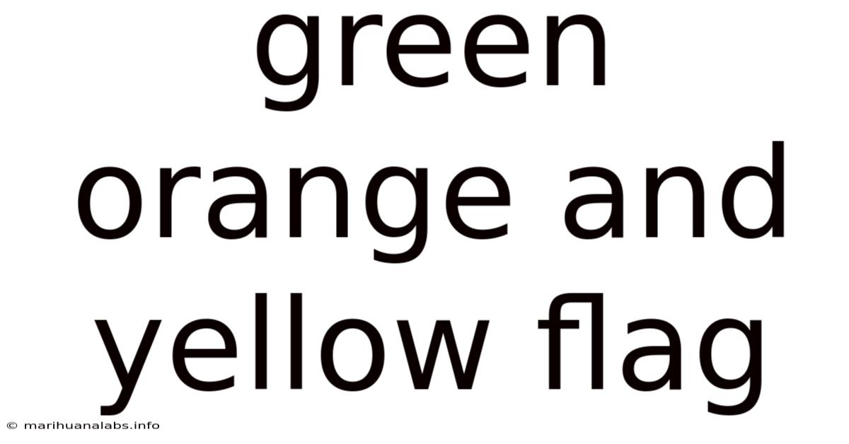 Green Orange And Yellow Flag