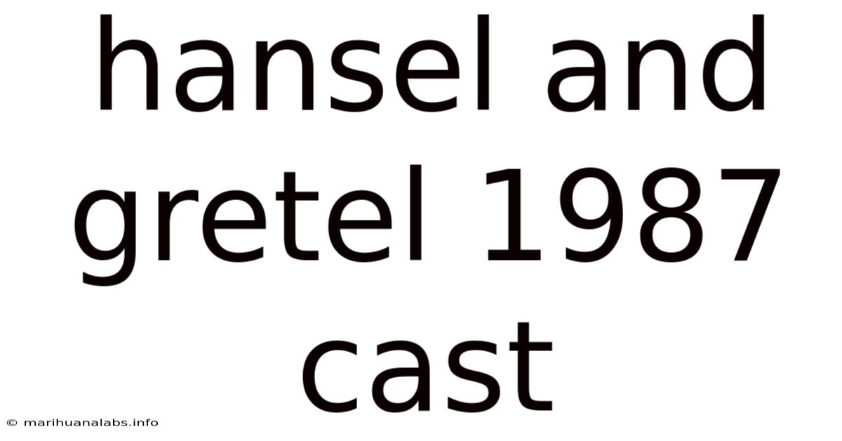 Hansel And Gretel 1987 Cast