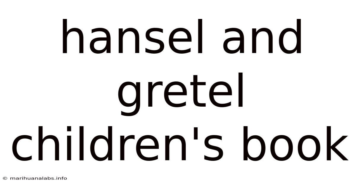 Hansel And Gretel Children's Book