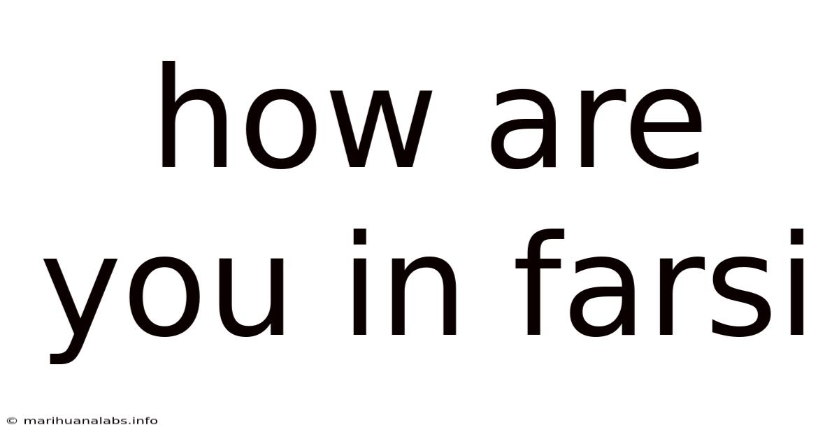 How Are You In Farsi