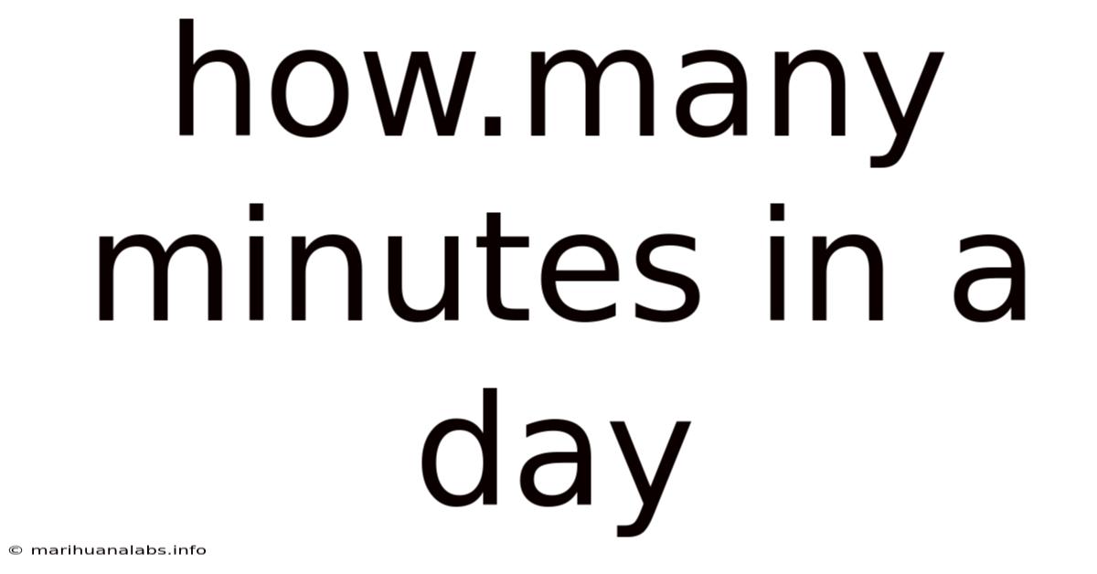 How.many Minutes In A Day