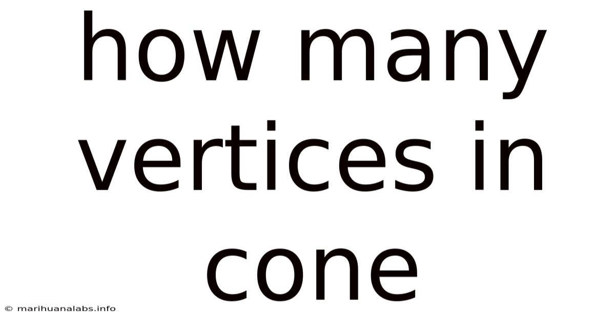 How Many Vertices In Cone