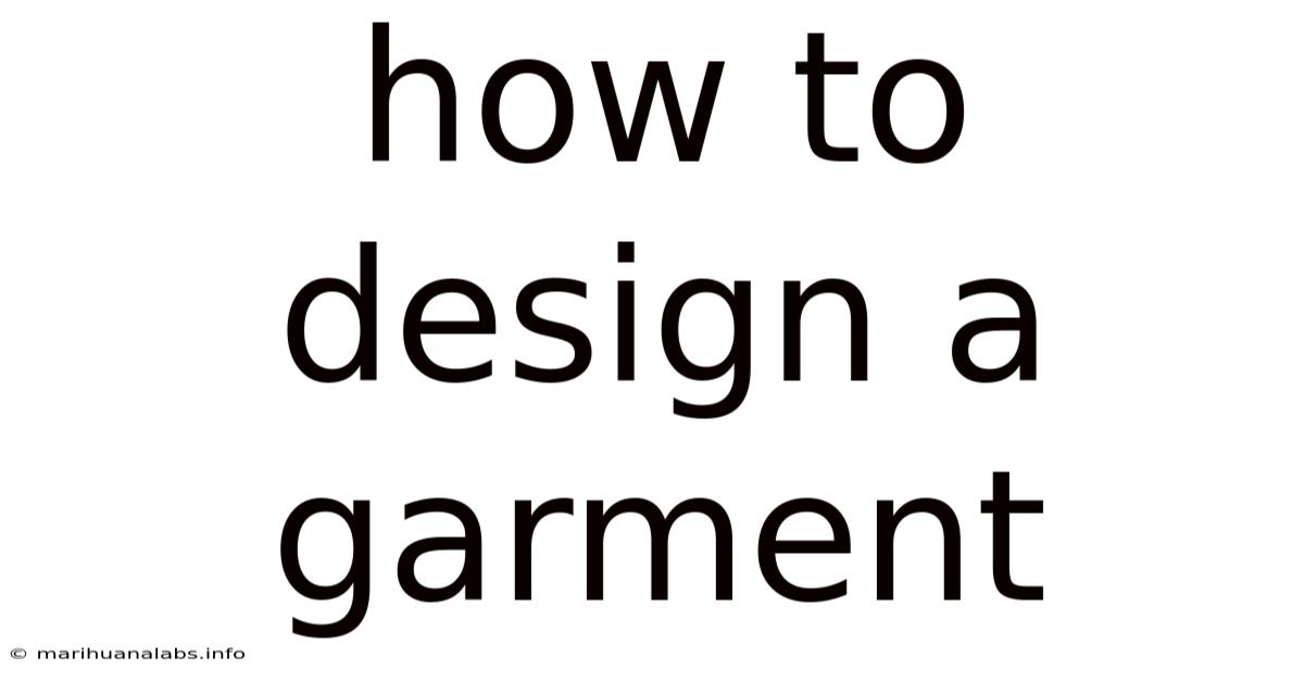 How To Design A Garment