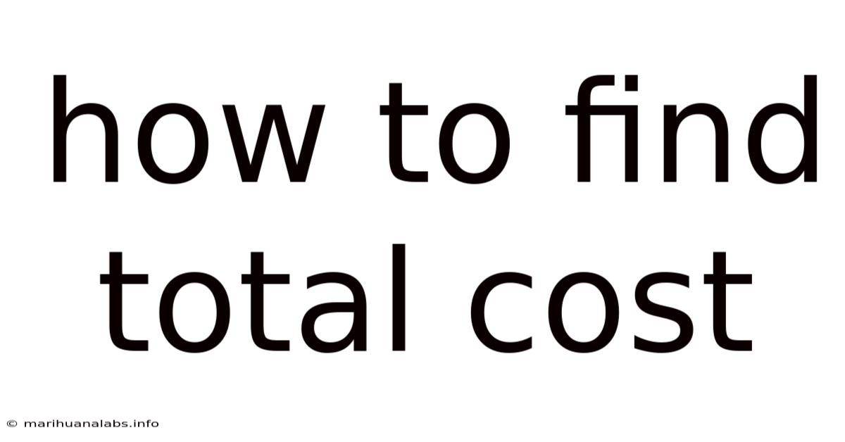 How To Find Total Cost