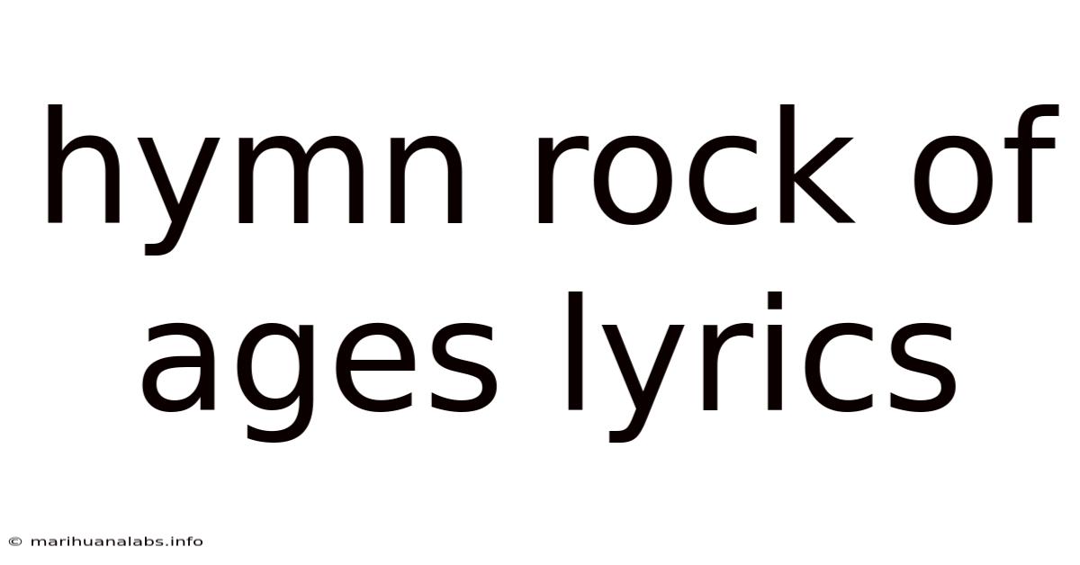 Hymn Rock Of Ages Lyrics