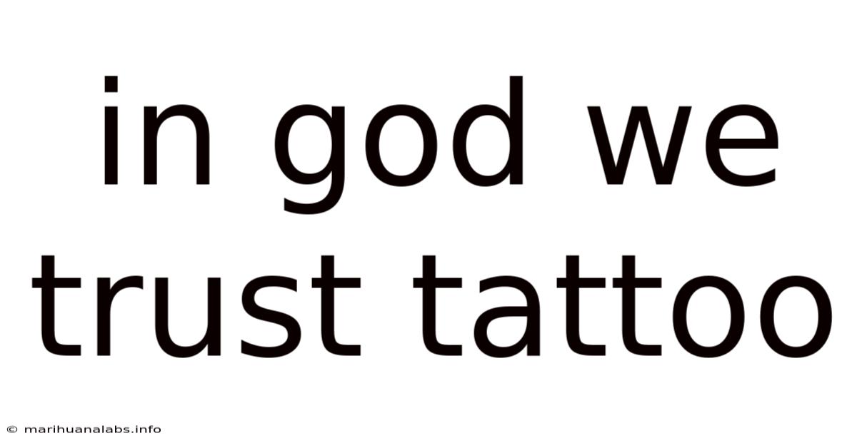 In God We Trust Tattoo
