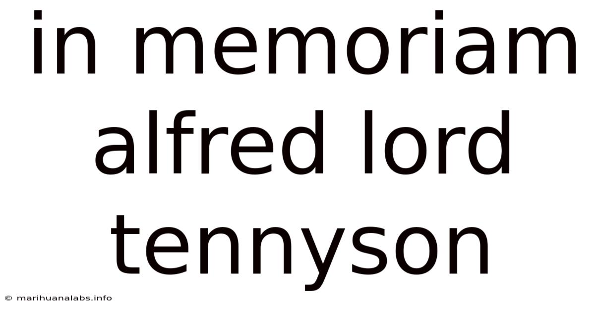 In Memoriam Alfred Lord Tennyson