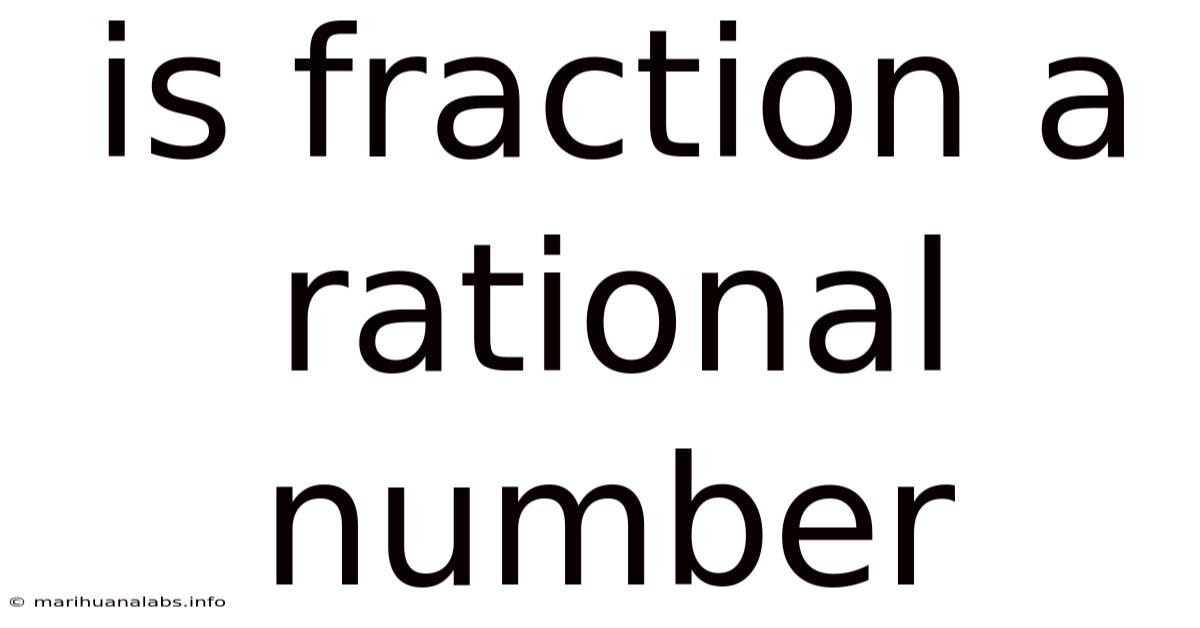Is Fraction A Rational Number
