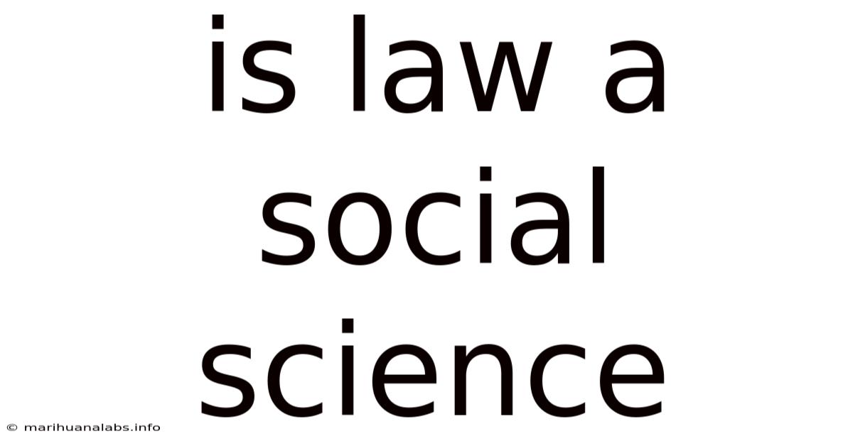 Is Law A Social Science