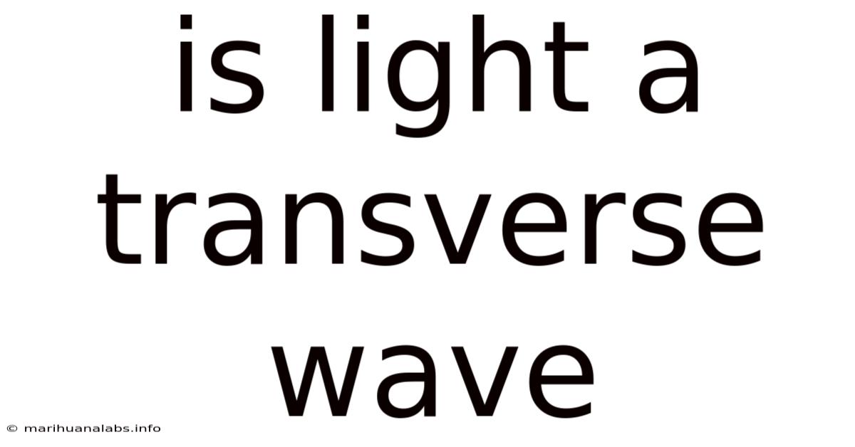 Is Light A Transverse Wave