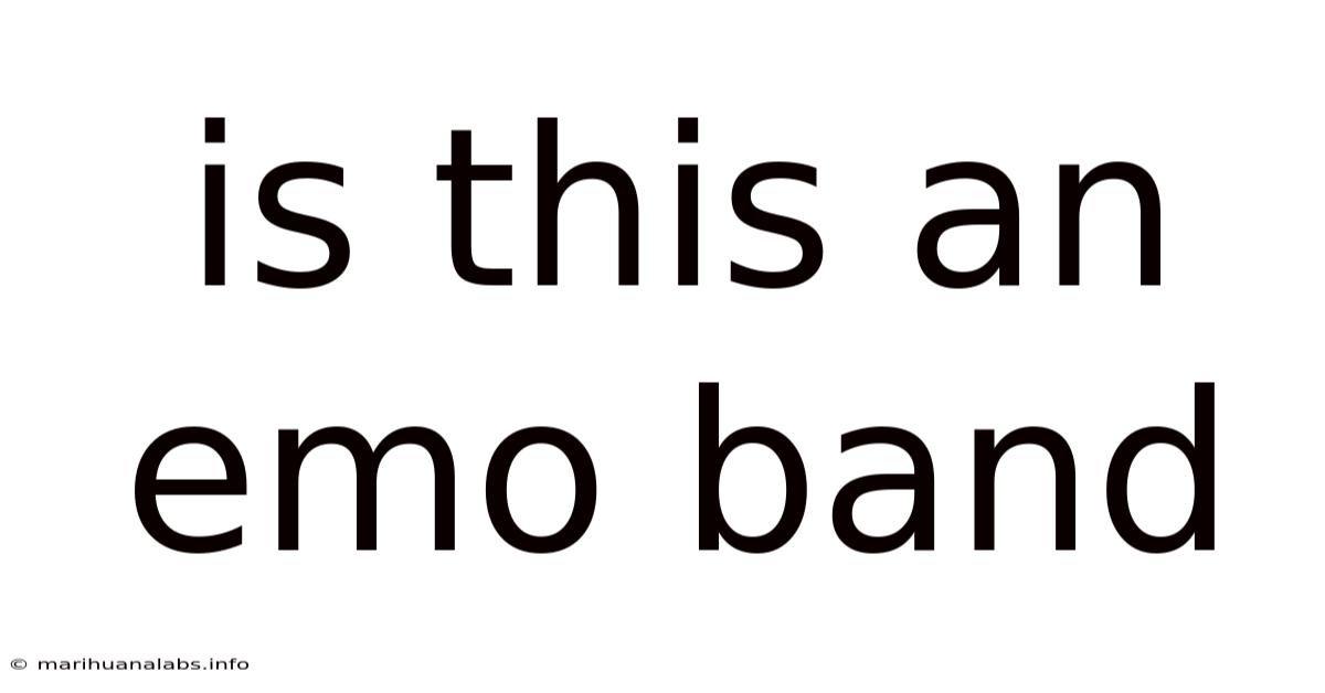 Is This An Emo Band