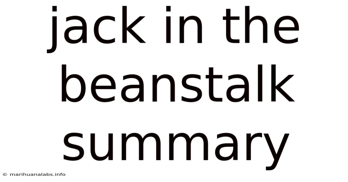 Jack In The Beanstalk Summary