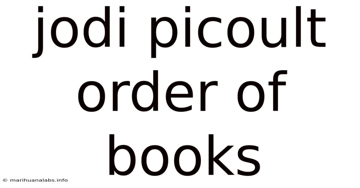 Jodi Picoult Order Of Books