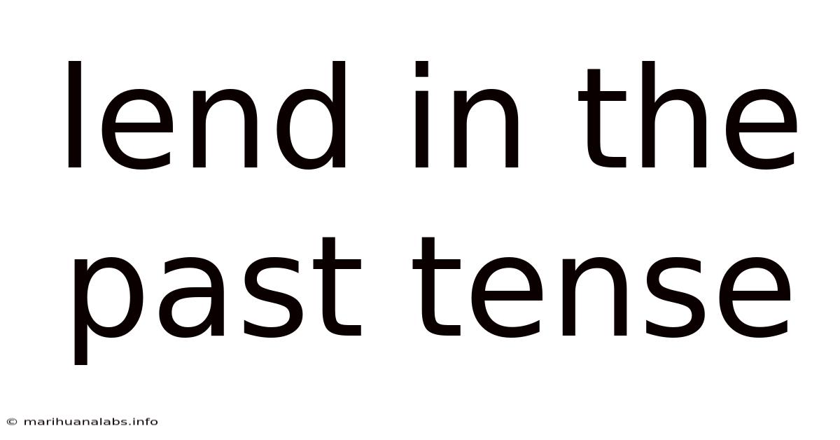 Lend In The Past Tense