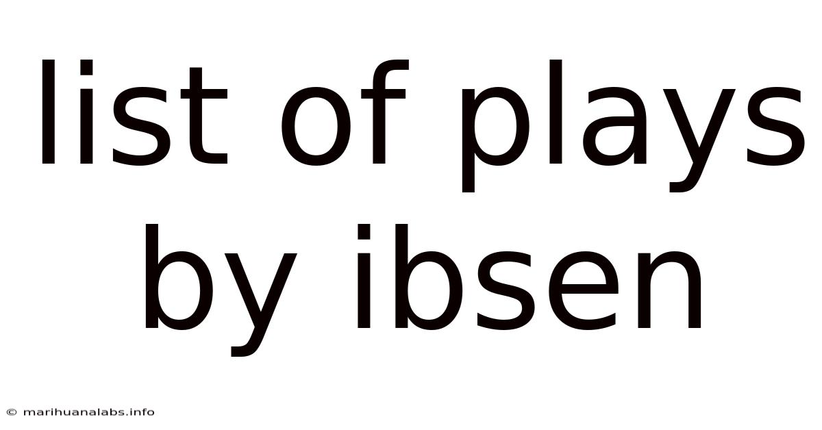 List Of Plays By Ibsen