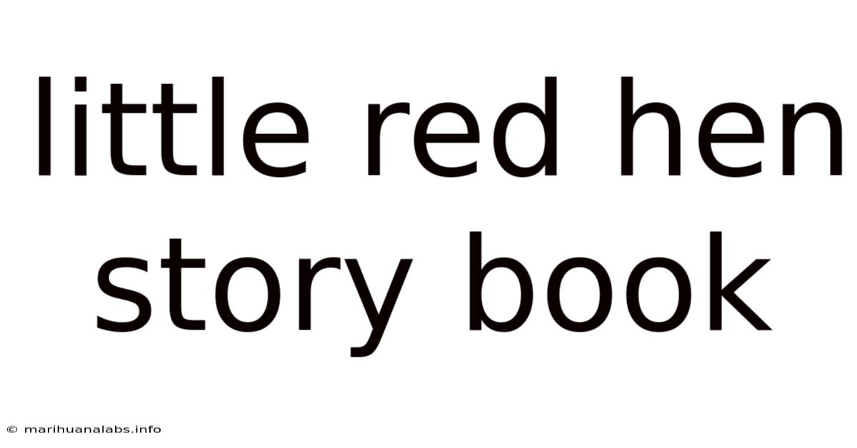 Little Red Hen Story Book