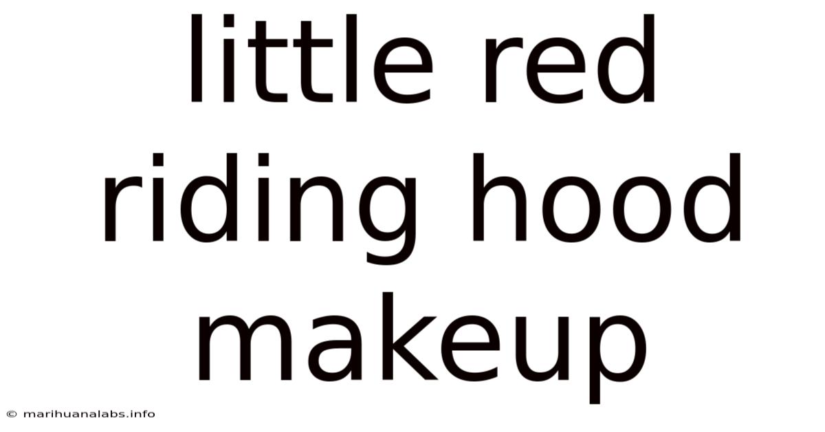 Little Red Riding Hood Makeup