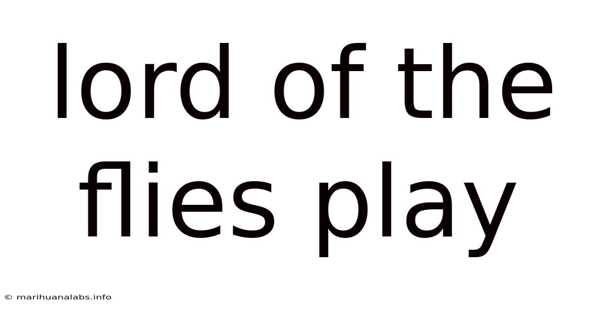 Lord Of The Flies Play