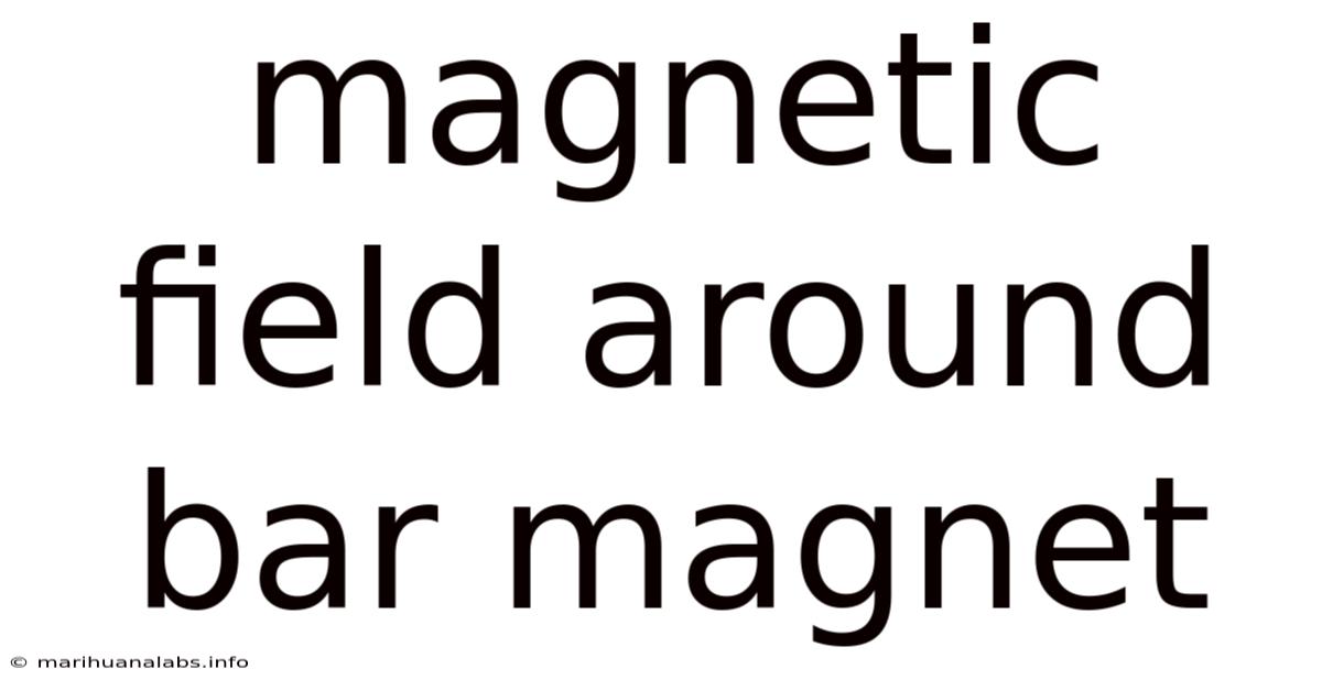 Magnetic Field Around Bar Magnet