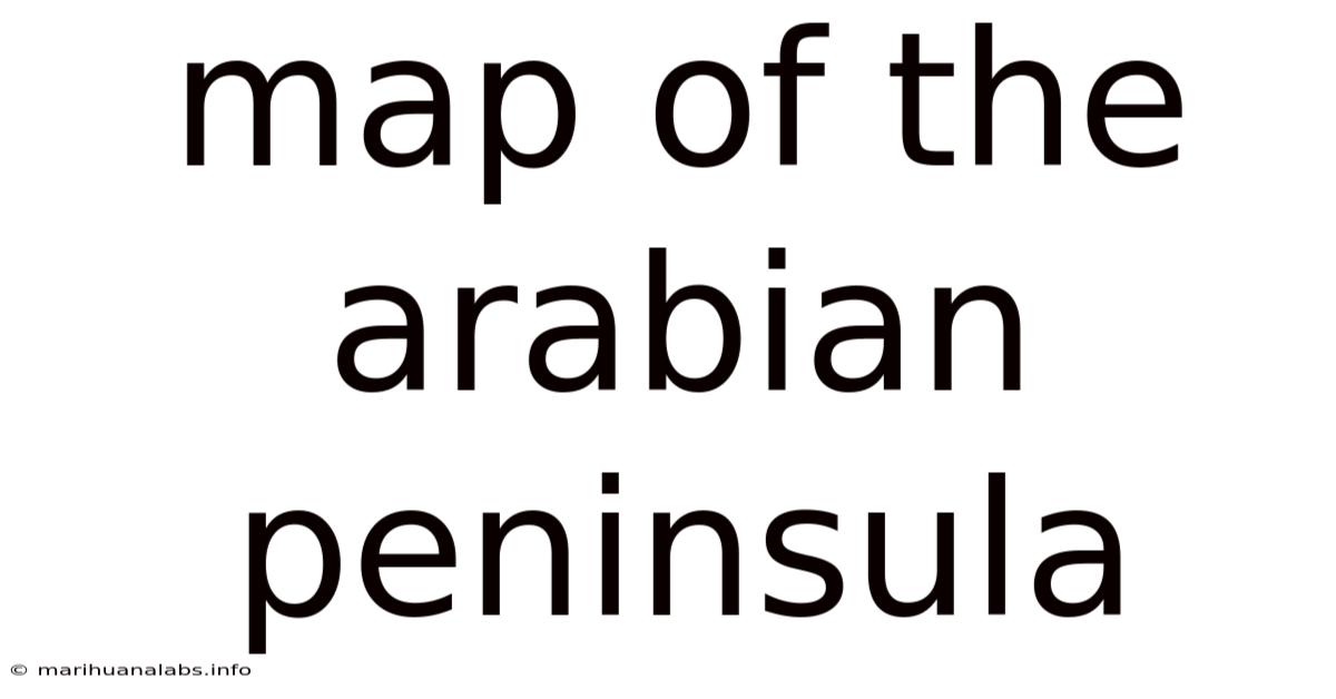 Map Of The Arabian Peninsula