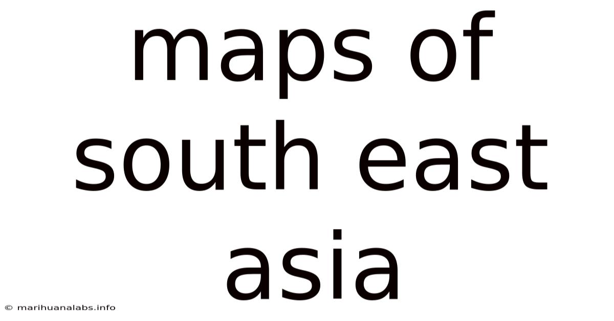 Maps Of South East Asia