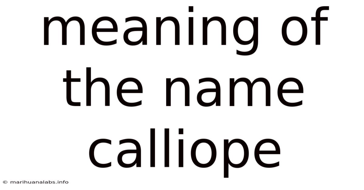 Meaning Of The Name Calliope