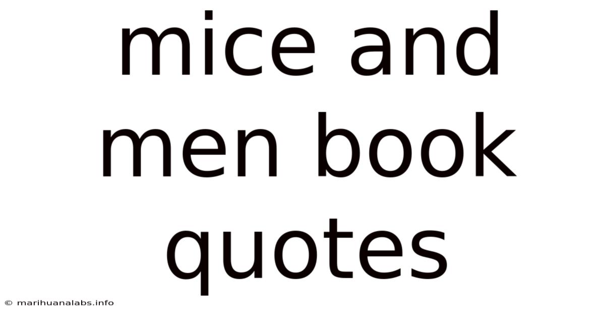 Mice And Men Book Quotes