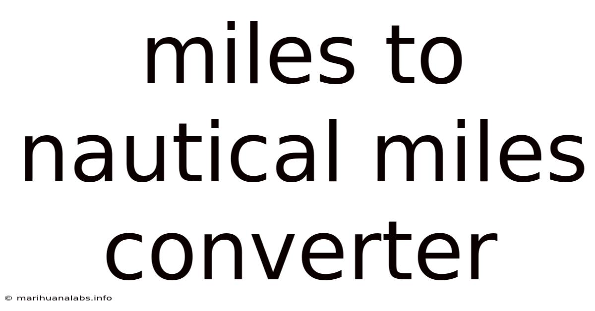 Miles To Nautical Miles Converter